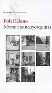 Memorias neoyorguinas - Poli Délano