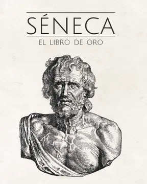 El Libro de Oro - Séneca