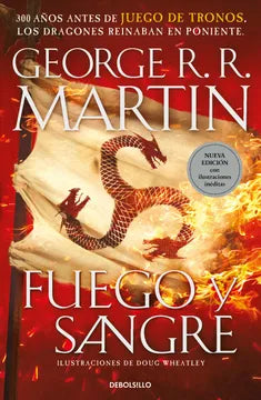 Fuego y Sangre (Cancion de Hielo y Fuego)  - George R. R. Martin