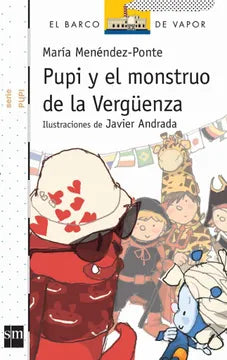 Pupi y el monstruo de la vergüenza - María Menéndez-Ponte