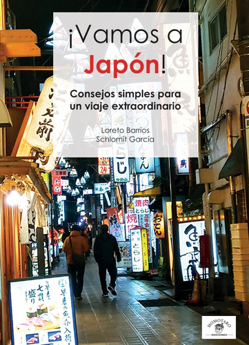 ¡Vamos a Japón! - Loreto Barrios y Schlomit García