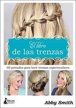 El libro de las trenzas - Abby Smith