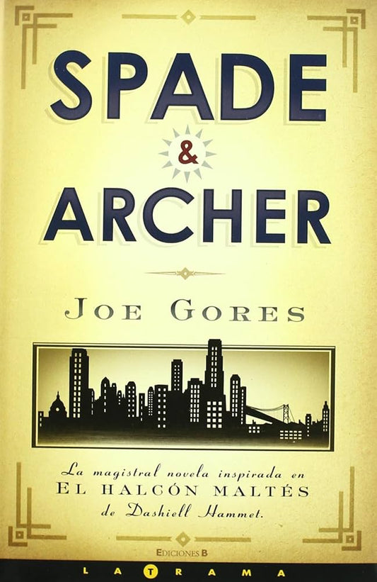 Spade & Archer - Joe Gores