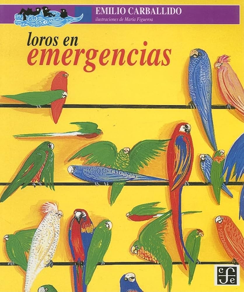 Loros en emergencias - Emilio Carballido