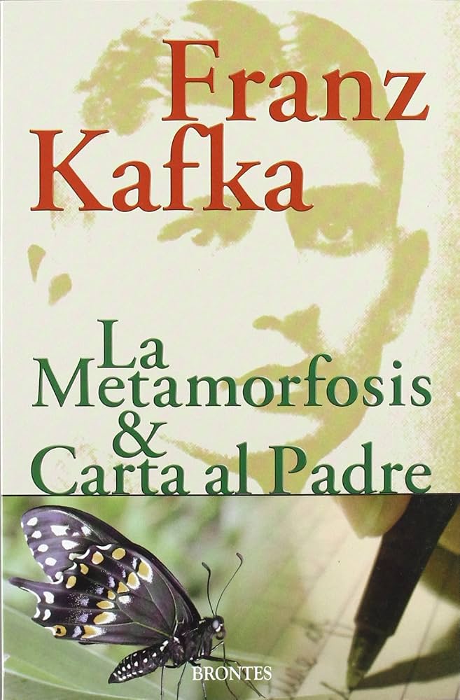 La metamorfosis & Carta al padre - Franz Kafka