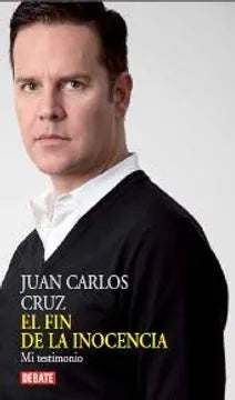 El fin de la inocencia - Juan Carlos Cruz