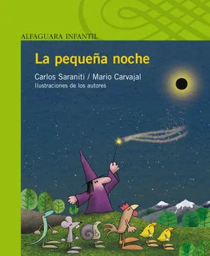 La pequeña noche - Carlos Saraniti y Mario Carvajal