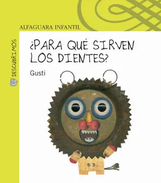 ¿Para que sirven los dientes? - Gusti