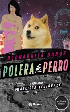 Polera de perro - Bernardita Danús