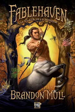 Fablehaven: La paga de la sombra - Brandom Mull