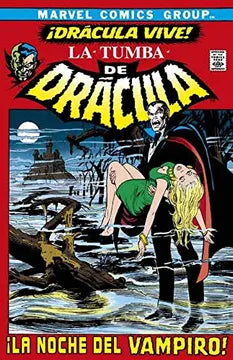 La Tumba de Drácula: Drácula Vive Tomo 1