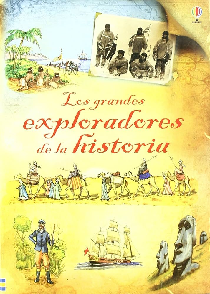 Los grandes exploradores de la historia