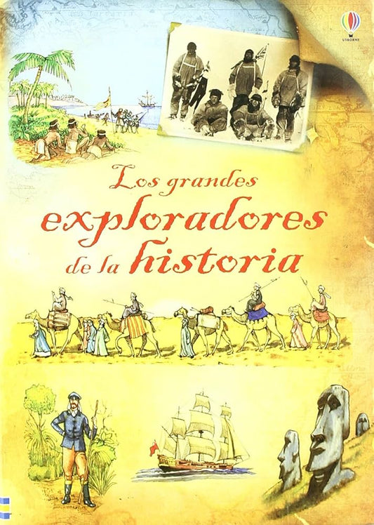 Los grandes exploradores de la historia