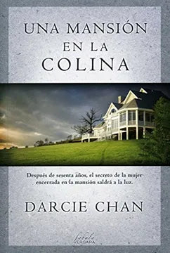 Una mansión en la colina - Darcie Chan