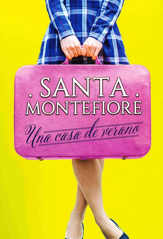Una casa de verano - Santa Montefiore