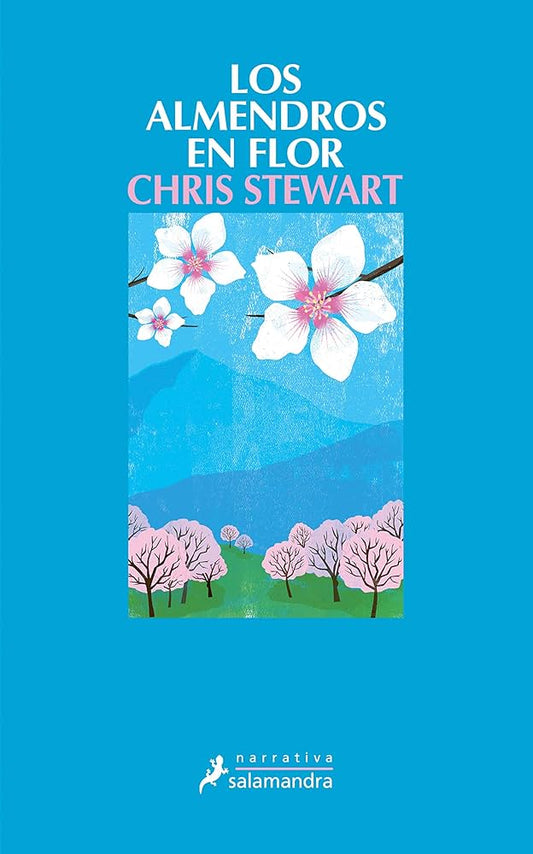 Los almendros en flor - Chris Stewart