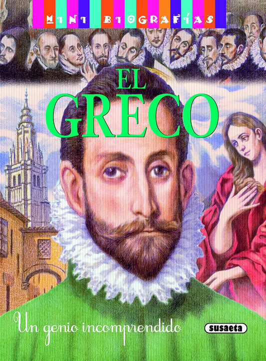 El greco Un genio incomprendido