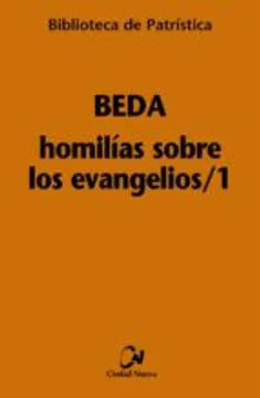 Homilías sobre los Evangelios 1 - Beda