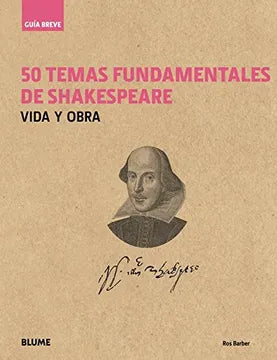 50 temas fundamentales de Shakespeare - Ros Barber