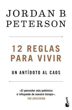 12 reglas para vivir - jorrdan Peterson