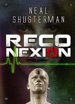 Reconexión - Neal Shusterman