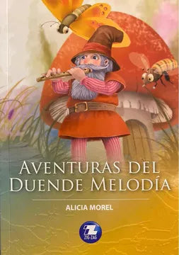 Aventuras del duende melodía - Alicia Morel