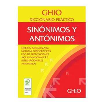 Diccionario práctico sinónimos y antónimos ghio