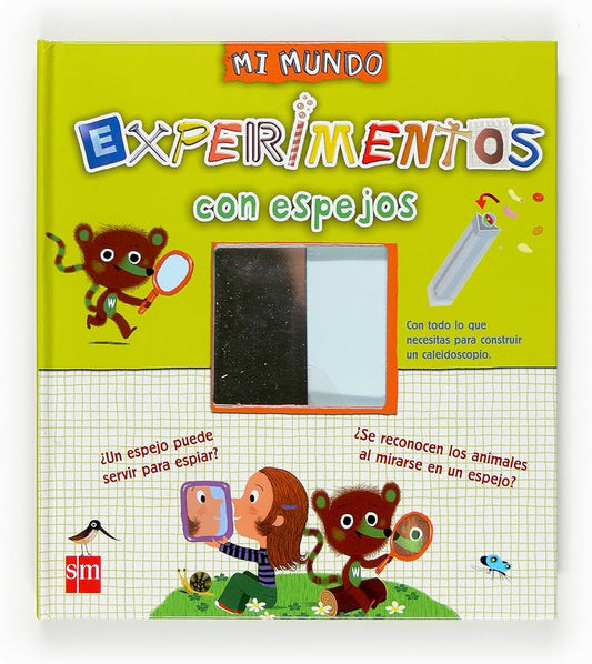 Mi mundo: experimentos con espejos