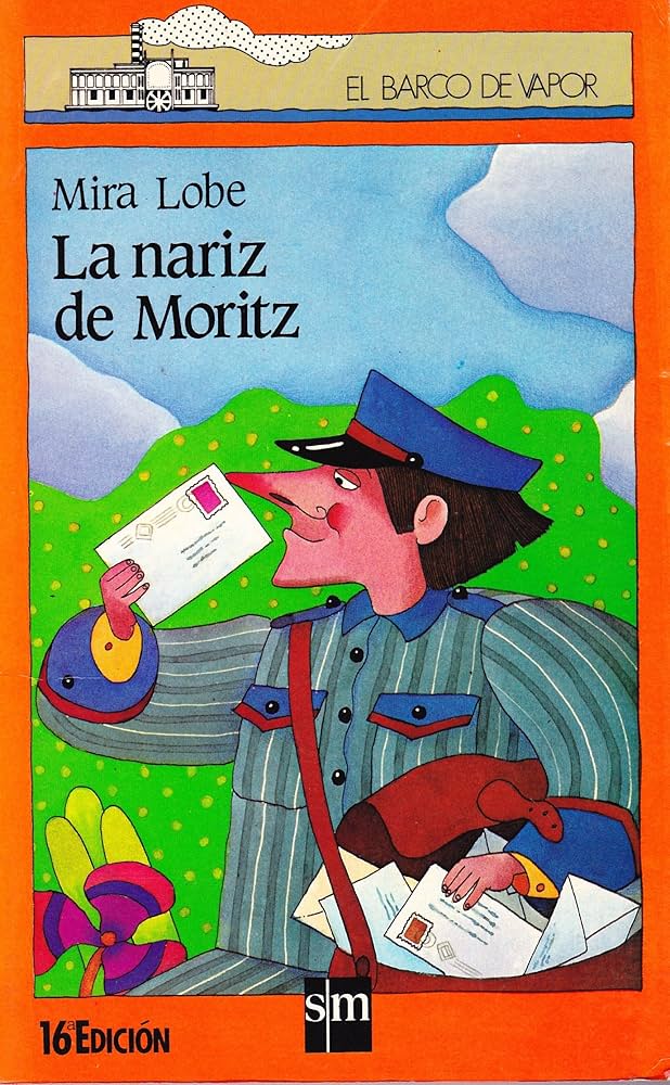 La Nariz de Moritz - Mira Lobe