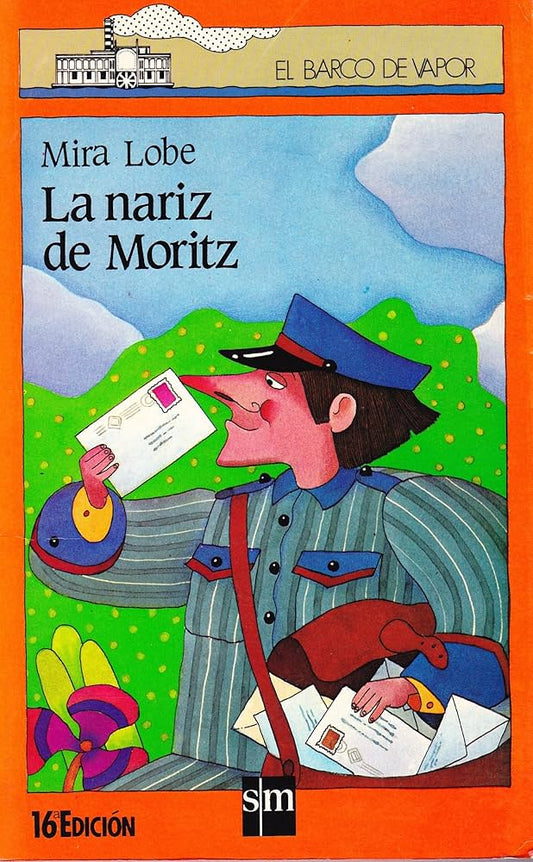 La Nariz de Moritz - Mira Lobe