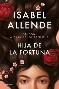 Hija de la fortuna - Isabel Allende