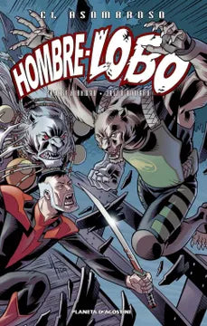 El Asombroso Hombre-Lobo 4 - Robert Kirkman