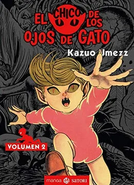 El Chico de los Ojos de Gato volumen 2 - Kazuo Umezz