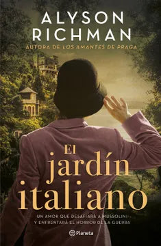 El jardín italiano - Alyson Richman