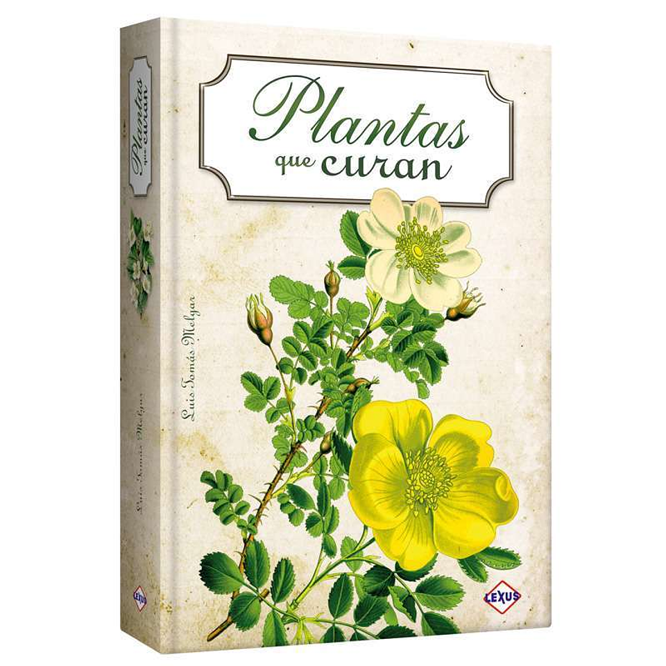 Plantas que curan - Luis Tomas Melgar