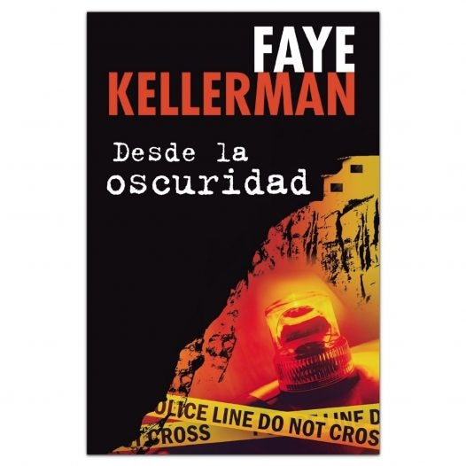 Desde la oscuridad - Faye Kellerman