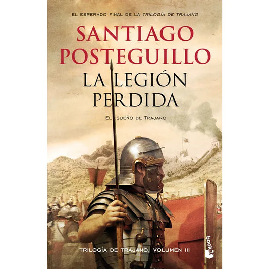 La legión perdida Vol.III - Santiago Posteguillo