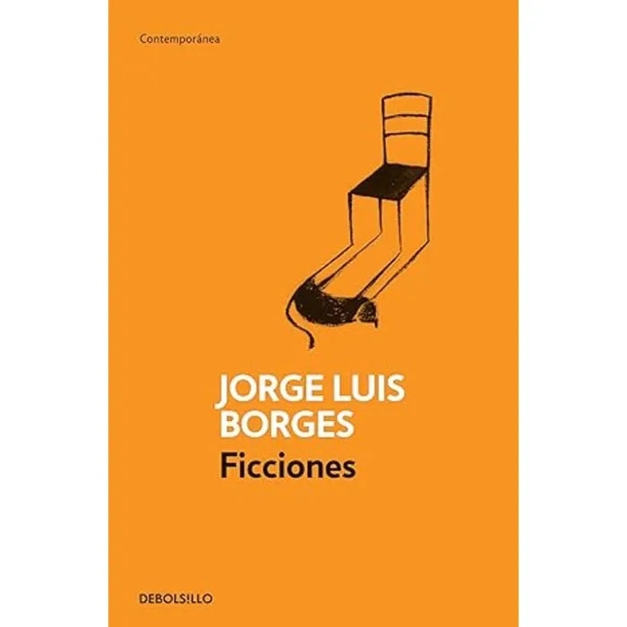 ficciones - jorge luis borges