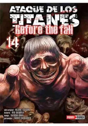 Ataque de los Titanes Before the Fall tomo 14 - Hajime Isayama