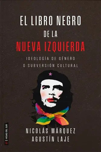 El libro negro de la nueva izquierda - Nicolás Márquez