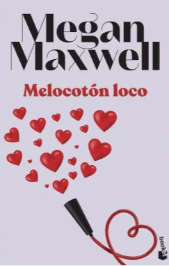 Melocotón loco - Megan Maxwelll