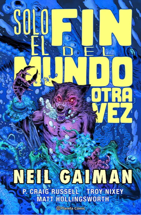 Solo en el fin del mundo otra vez - Neil Gaiman