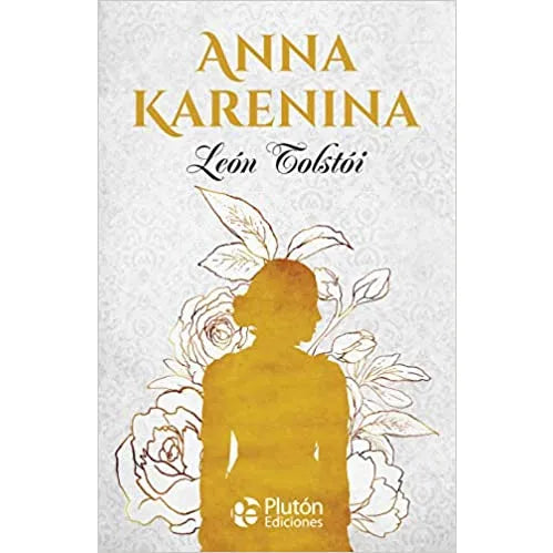 Anna Karenina - León Tolstoi