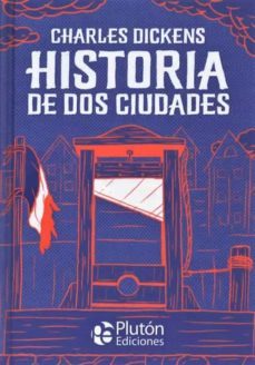 Historia de dos ciudades - Charles Dickens