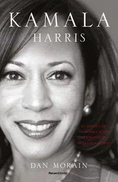 Kamala Harris - Dan Morain