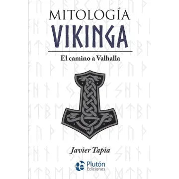 Mitología Vikinga - Javier Tapia