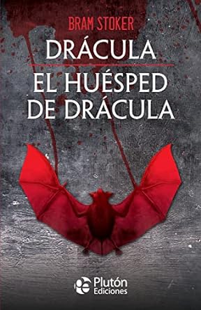 Drácula + El huésped de Drácula - Bram Stoker