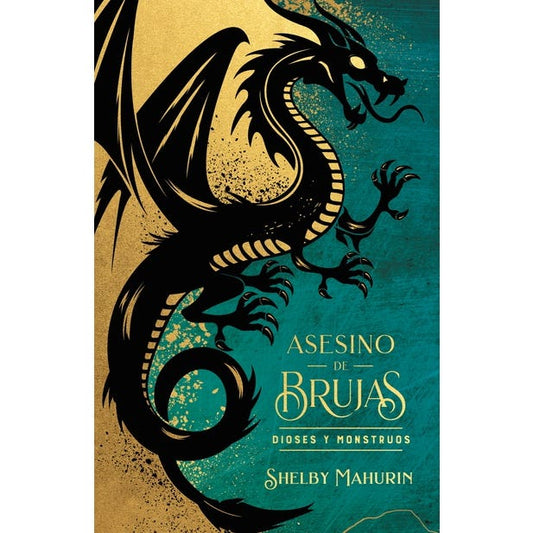 Aseesino de brujas 3 dioses y monstruos - Shelby Mahurin