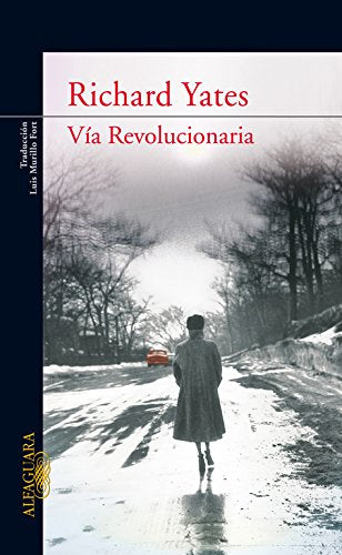 Vía revolucionaria - Richard Yates