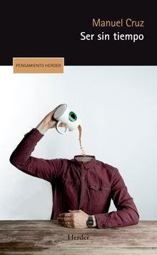 Ser Sin Tiempo - Manuel Cruz